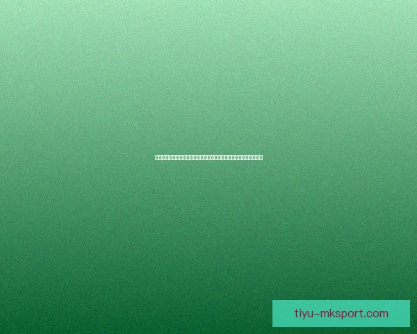 聚焦单场足球比分直播实时数据解析与赛况全程追踪战术走势球员表现